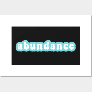 Abundance Posters and Art